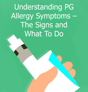 Understanding PG Allergy Symptoms - The Signs and What to Do